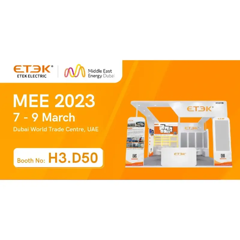 ETEK at Dubai MEE 2023-Middle East Energy